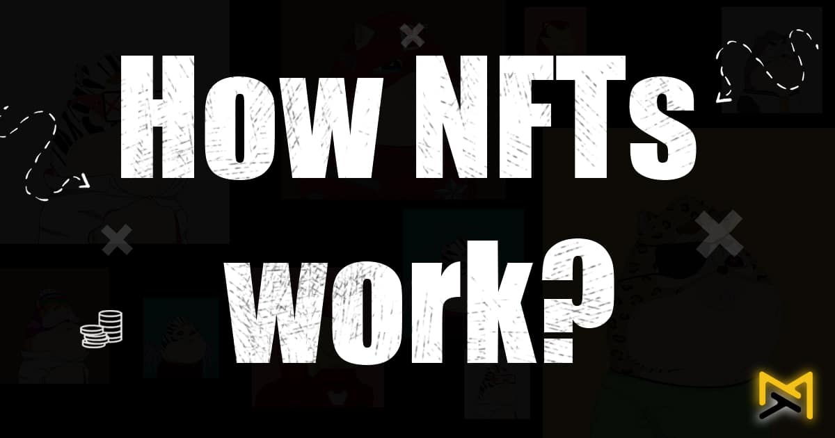 How NFTs work